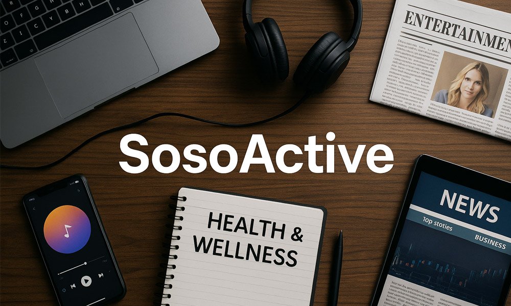 SoSoActive The Voice of a Millennial Generation