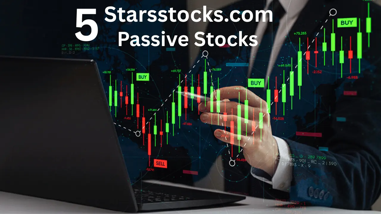 5starsstocks.com Passive Stocks A Smart Way to Build Wealth