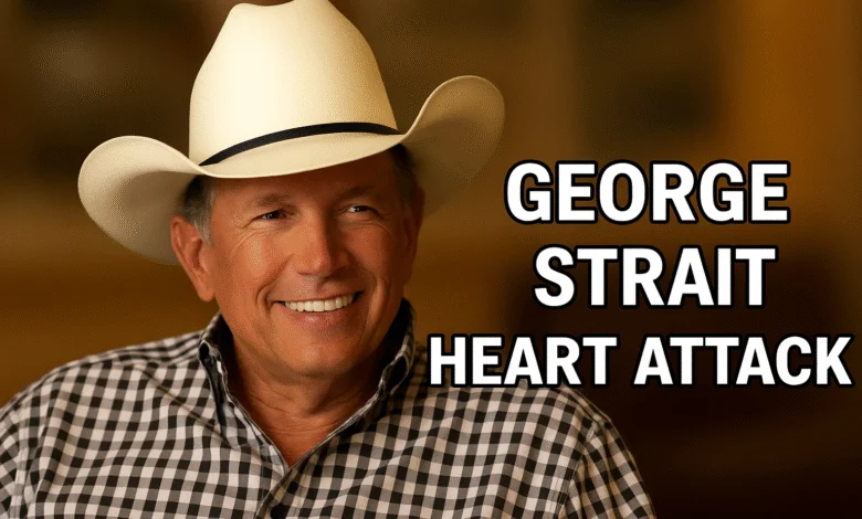 George Strait Heart Attack The Truth Behind the Rumors